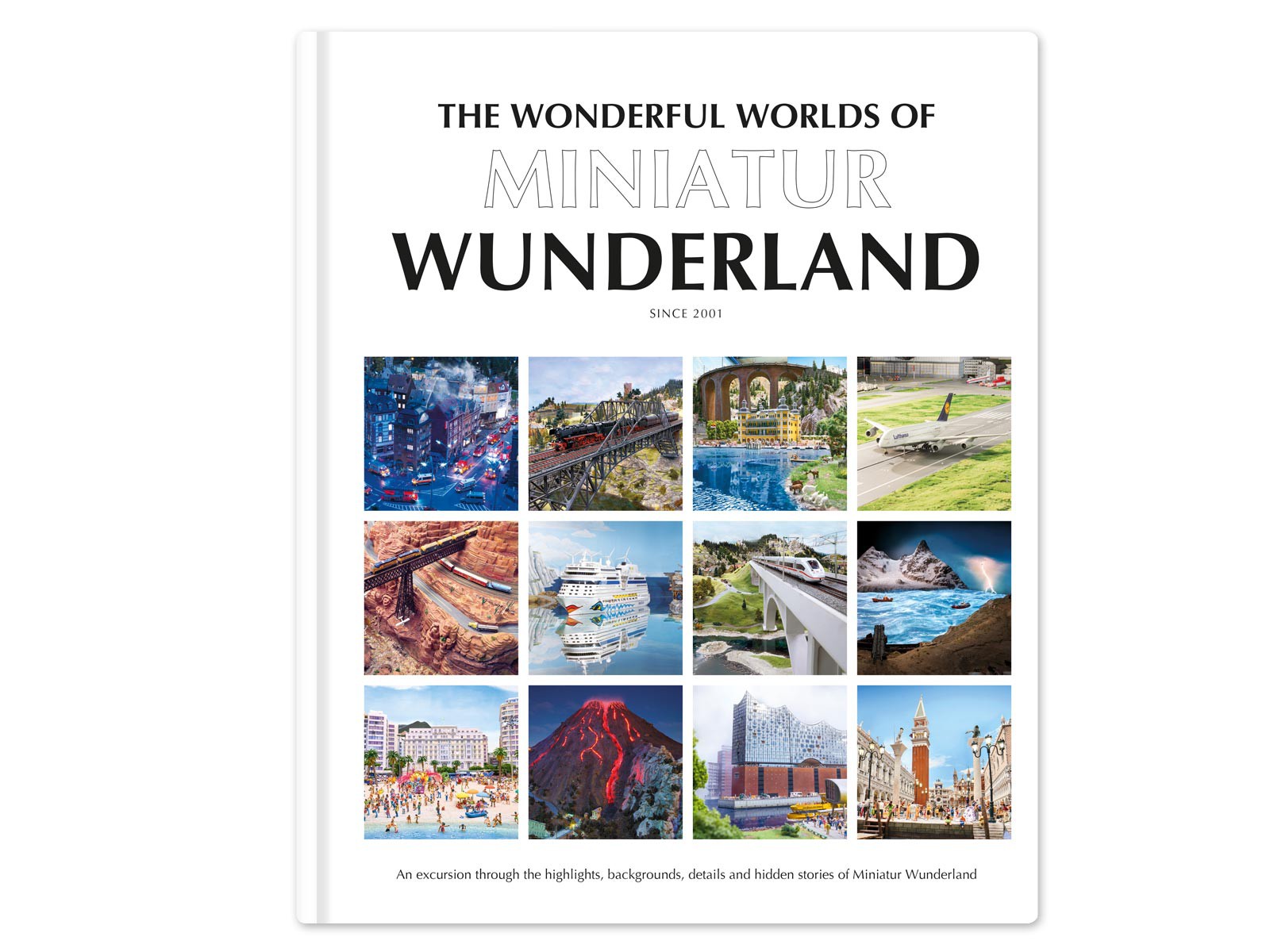 The Wonderful Worlds of Miniatur Wunderland - Book 