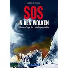 Buch "SOS in den Wolken" von Jochen W. Braun