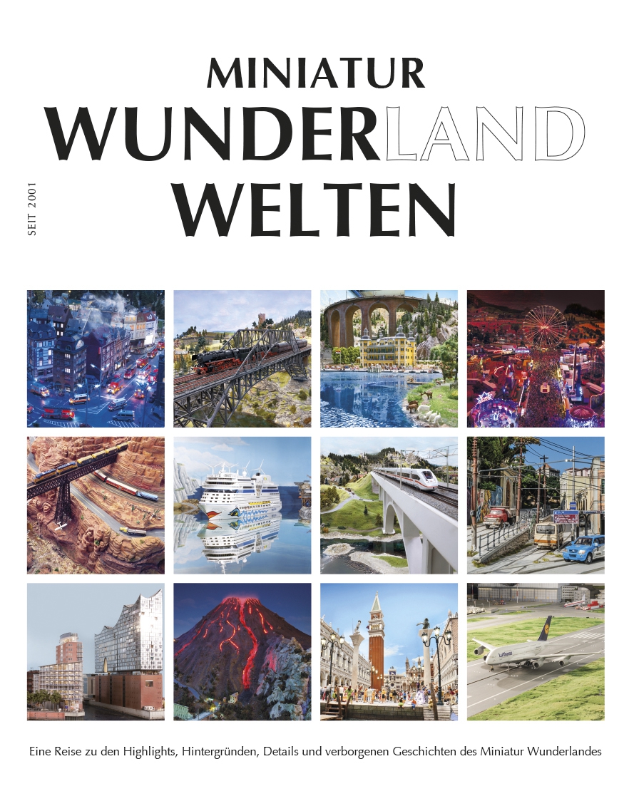 Miniatur Wunderland Welten - Buch !! SIGNIERT !!