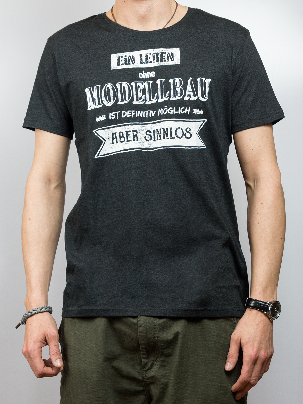 T-Shirt - ein Leben ohne Modellbau ist sinnlos T-Shirt - ein Leben ohne Modellbau ist sinnlos